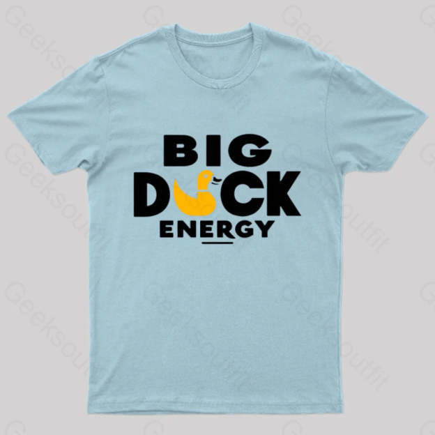 Big Duck Energy Nerd T-Shirt Light Blue / S
