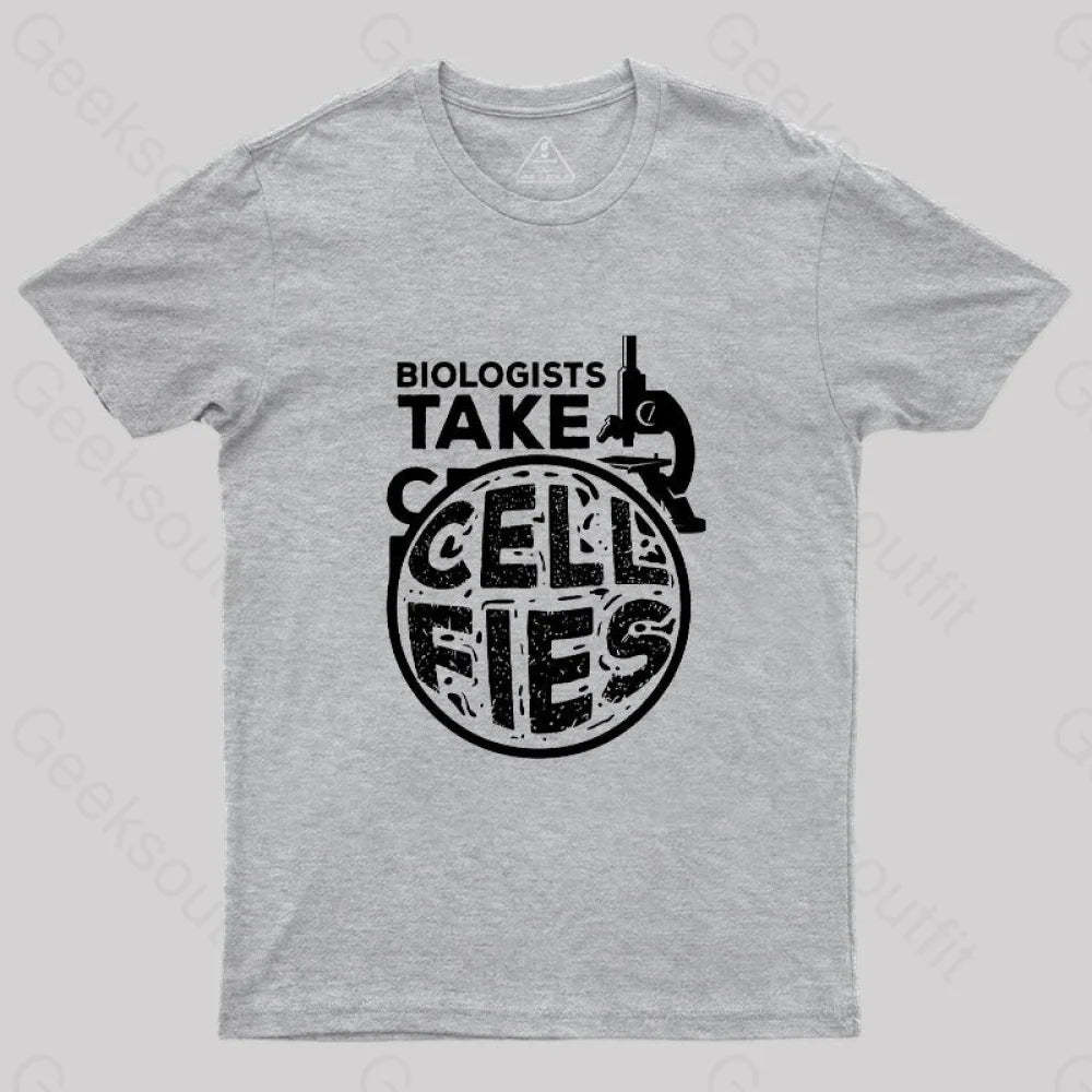 Biologists Take Cell Fies T-Shirt Grey / S