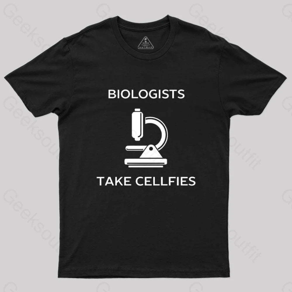 Biologists Take Cellfies T-Shirt Black / S
