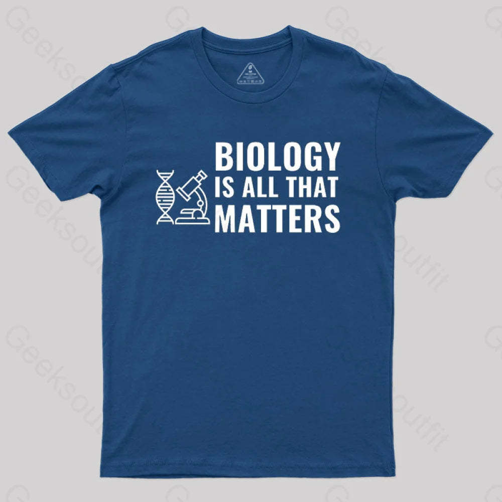 Biology Is All That Matters White T-Shirt Navy / S