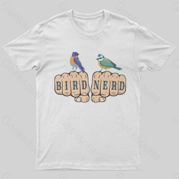 Bird Nerd T-Shirt - Geeksoutfit