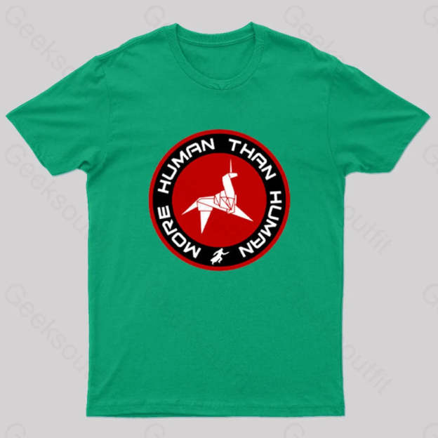 Blade Runner More Human Than Geek T-Shirt Green / S