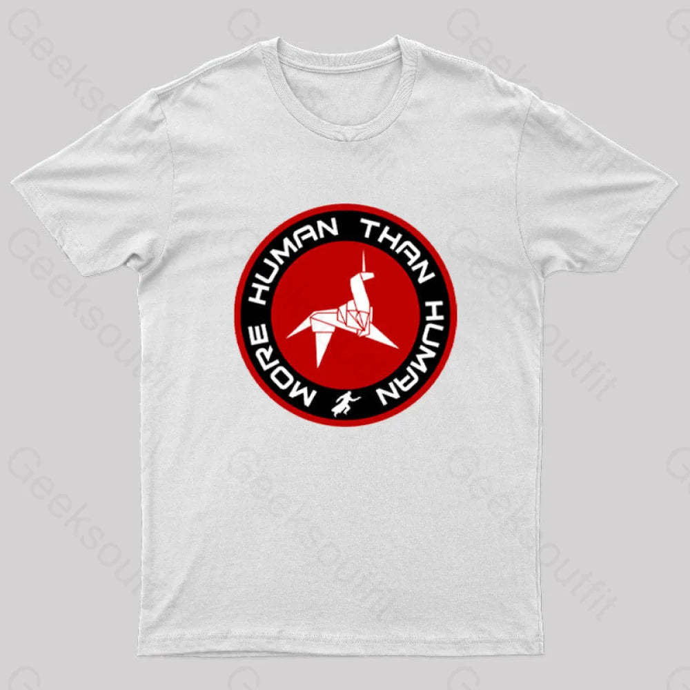 Blade Runner More Human Than Geek T-Shirt White / S