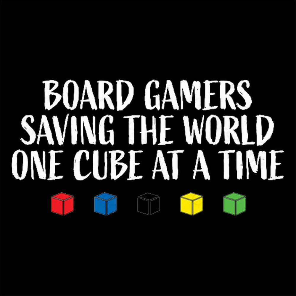 Board Gamers Saving The World Geek T-Shirt