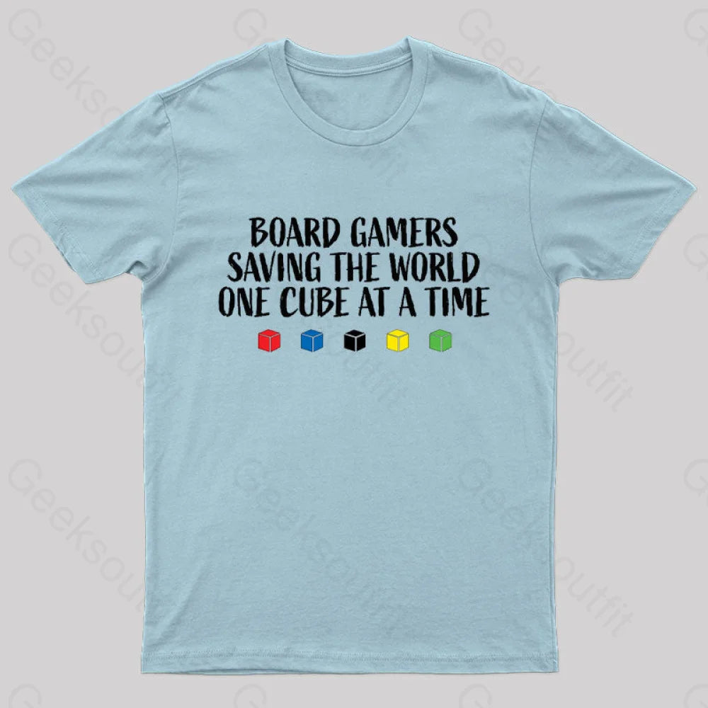 Board Gamers Saving The World Geek T-Shirt Light Blue / S