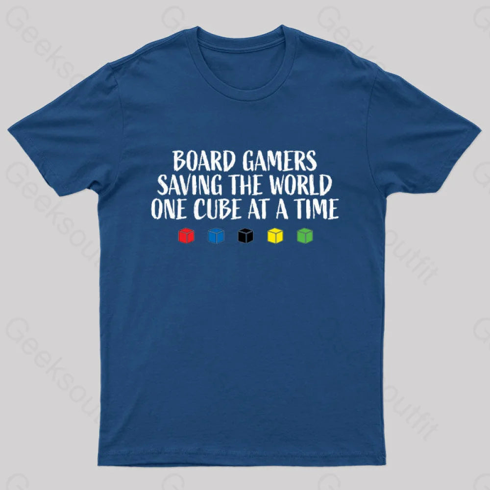 Board Gamers Saving The World Geek T-Shirt Navy / S