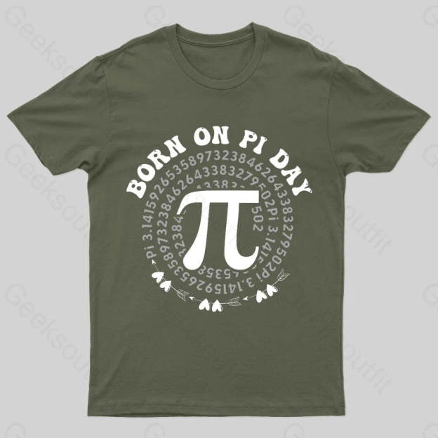 Born On Pi Day Nerd T-Shirt Army Green / S
