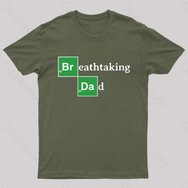 Breathtaking Dad Geek T-Shirt