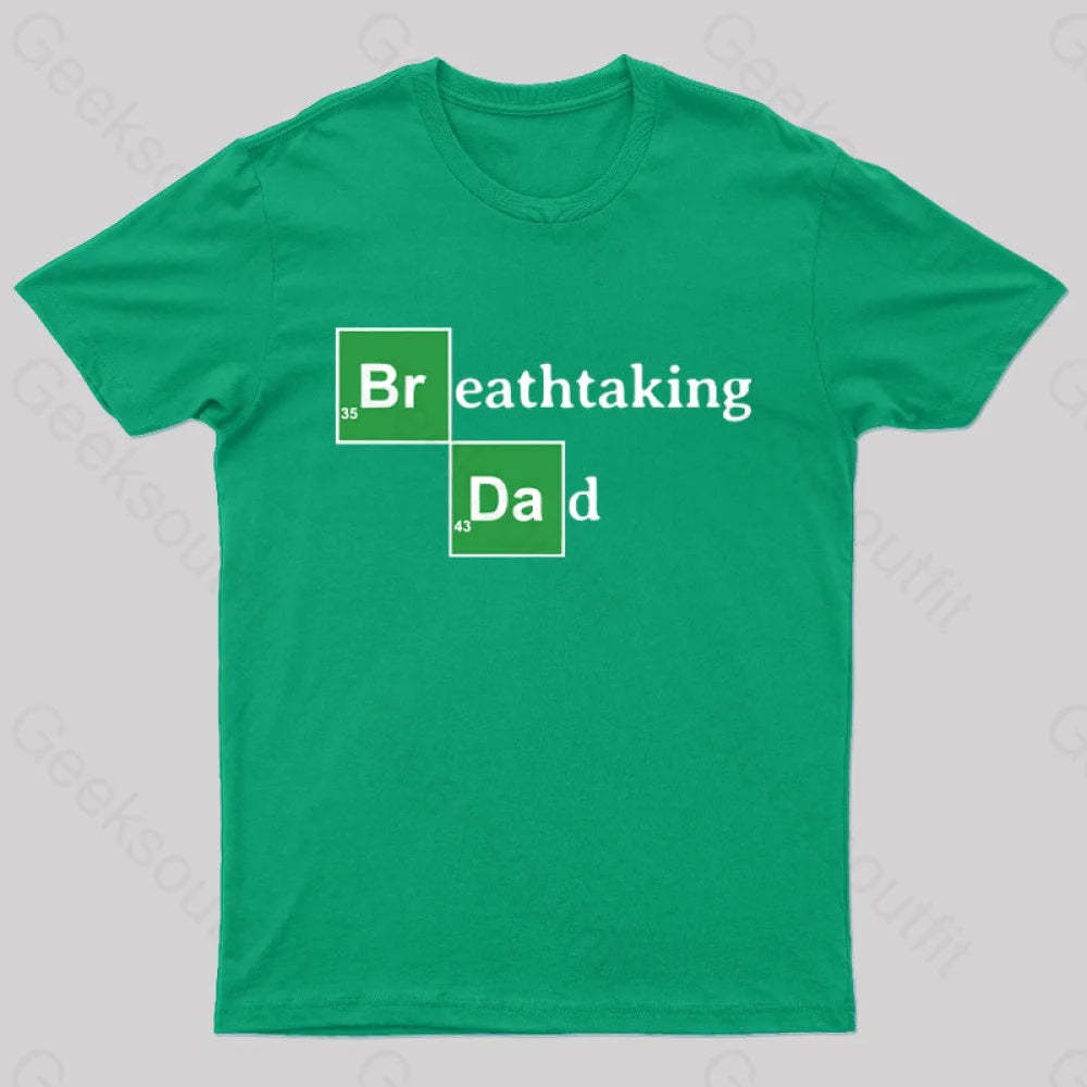 Breathtaking Dad Geek T-Shirt Green / S