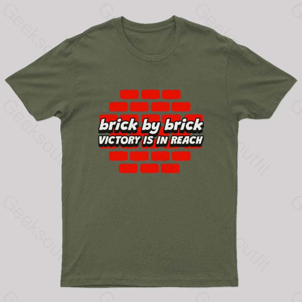 Brick By Victory Is In Reach Nerd T-Shirt Army Green / S