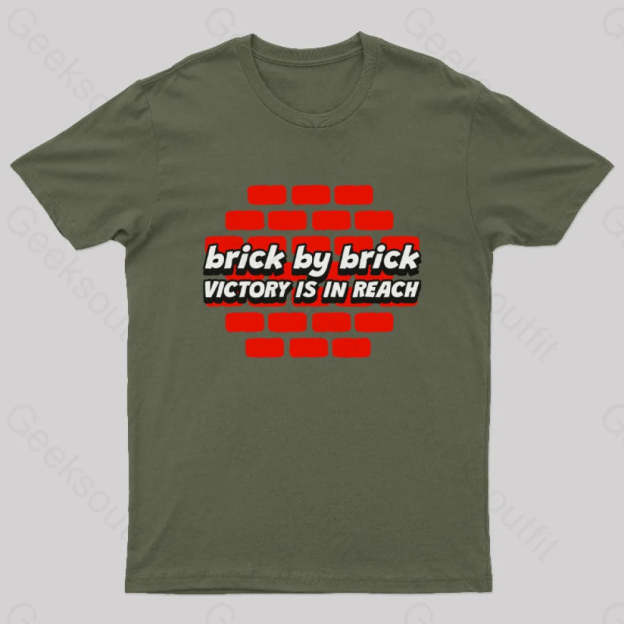 Brick By Victory Is In Reach Nerd T-Shirt Army Green / S