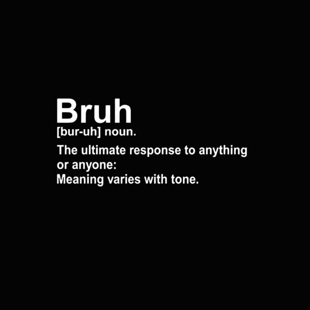 Bruh Definition Nerd T-Shirt