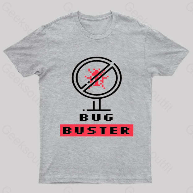 Bug Buster Geek T-Shirt Grey / S