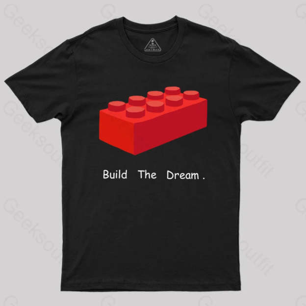 Build The Dream T-Shirt Black / S