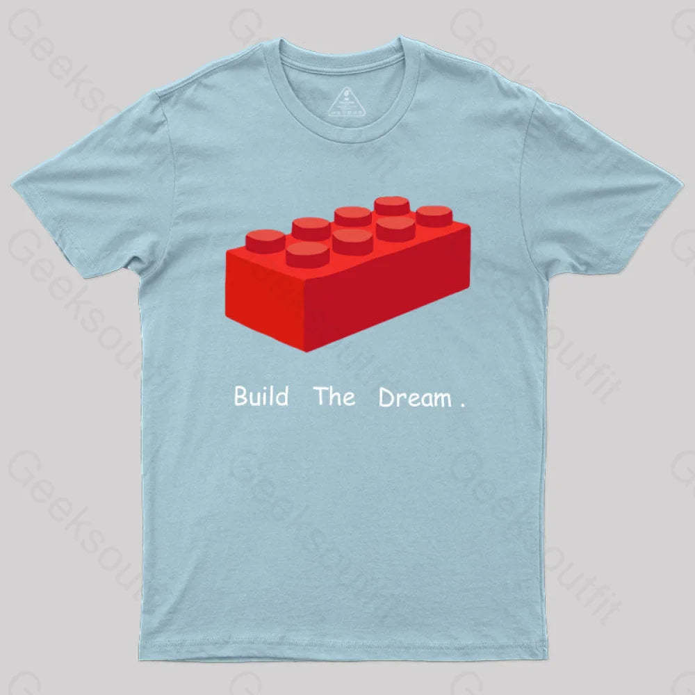 Build The Dream T-Shirt Light Blue / S
