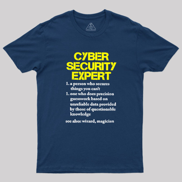 Cybersecurity Humour Geek T-Shirt