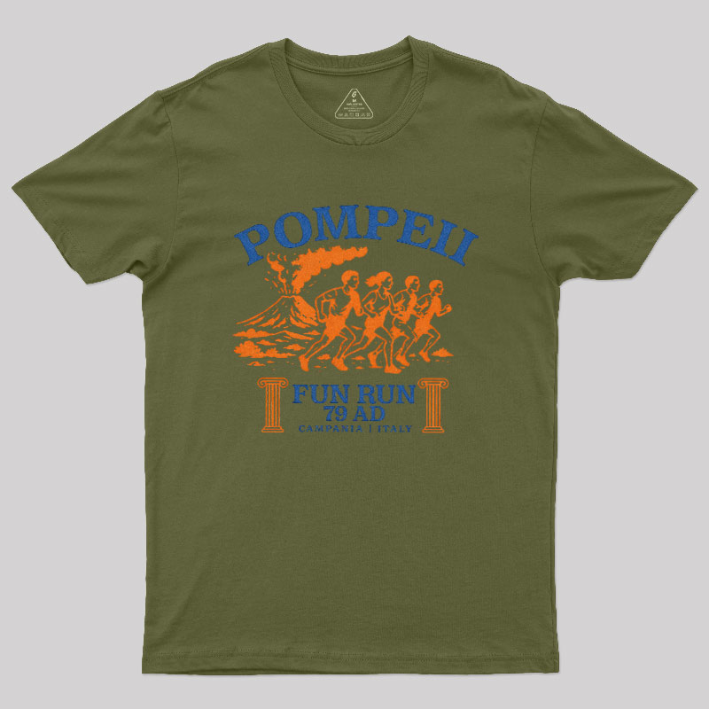 Pompeii Fun Run 79 AD Geek T-Shirt
