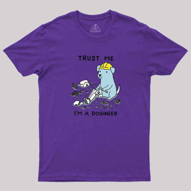 I'm A Dogineer Geek T-Shirt