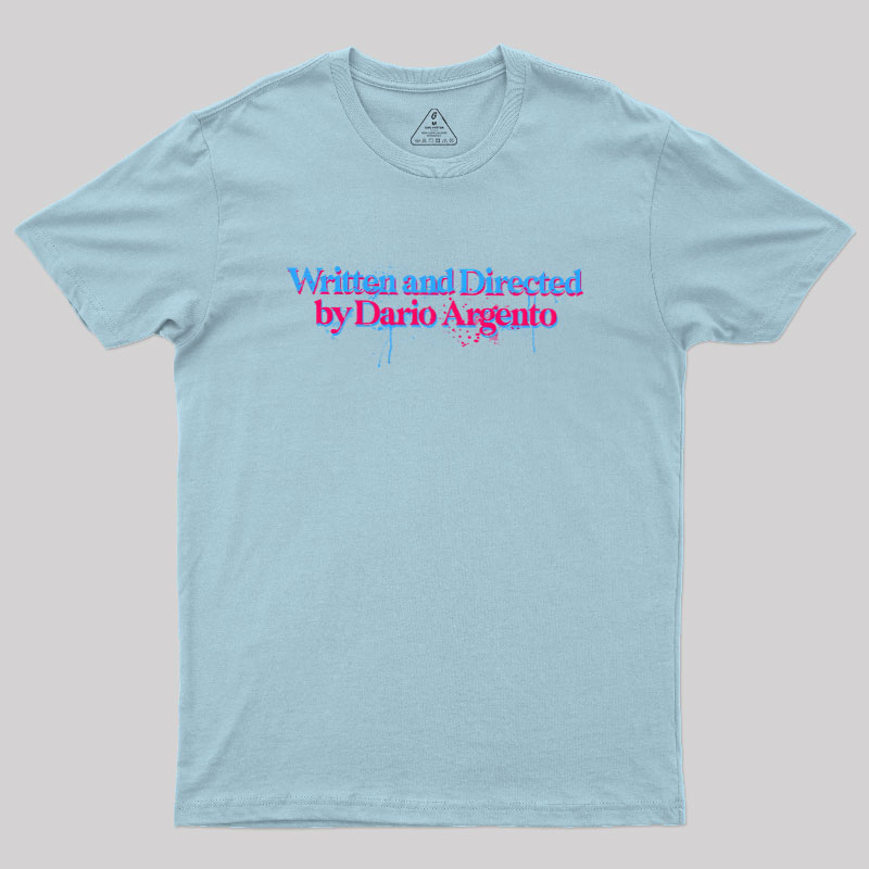 Written and directed by Dario Argento Geek T-Shirt