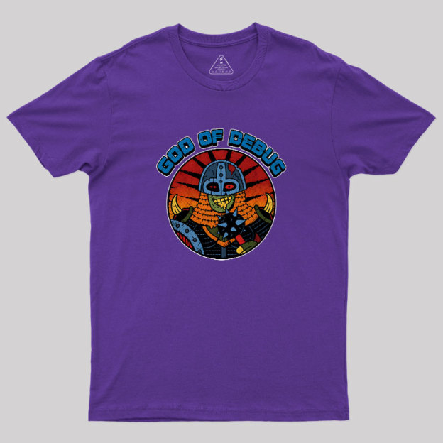 God Of Debug Geek T-Shirt