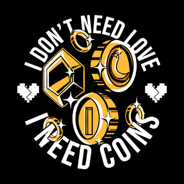 I Dont Need Love Geek T-Shirt