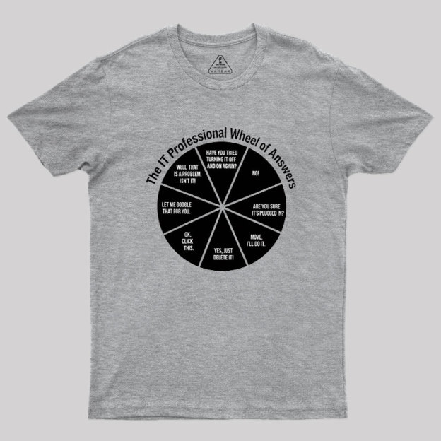 The IT Answer Wheel Geek T-Shirt