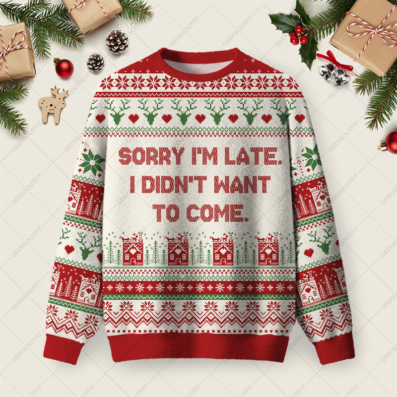 Sorry I  AM Christmas Fuzzy Fleece Sweatshirt