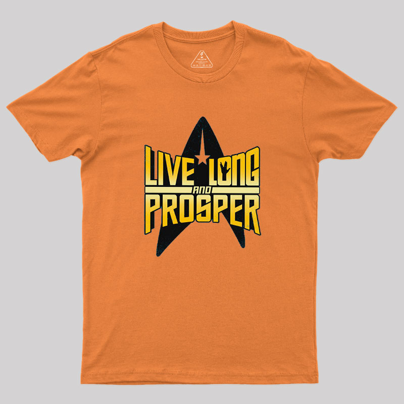 Live Long II Geek T-Shirt