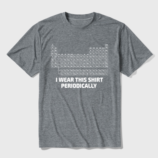 I Wear This Shirt Periodically Ultra Soft Heather Tee
