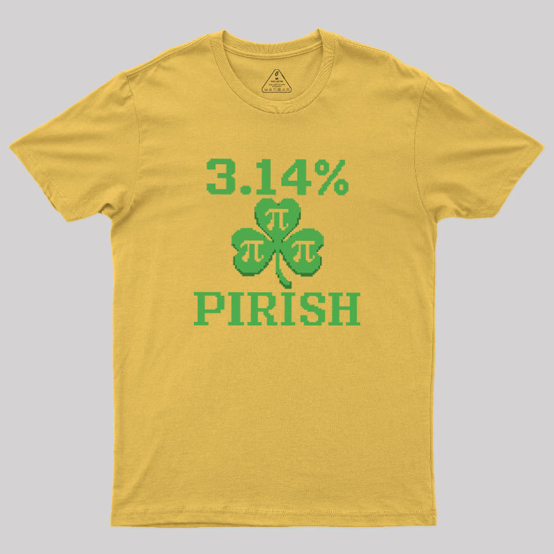 Pi-rish Humor Geek T-Shirt