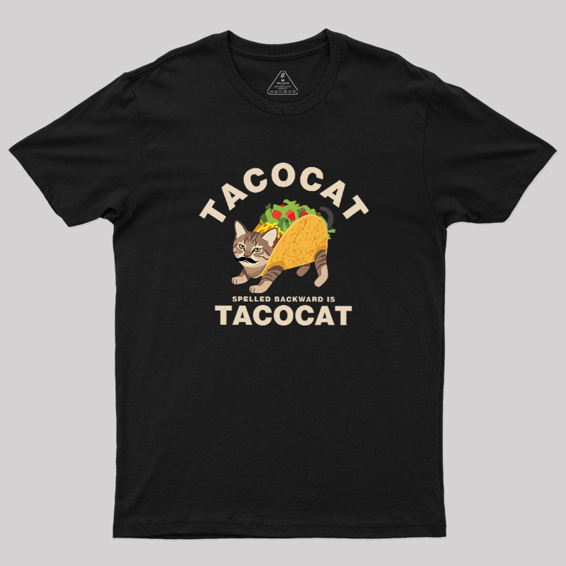 TACO CAT Geek T-Shirt