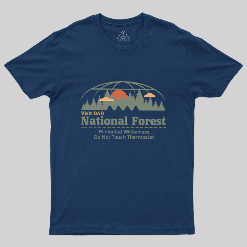 Visit Dad National Forest Geek T-Shirt