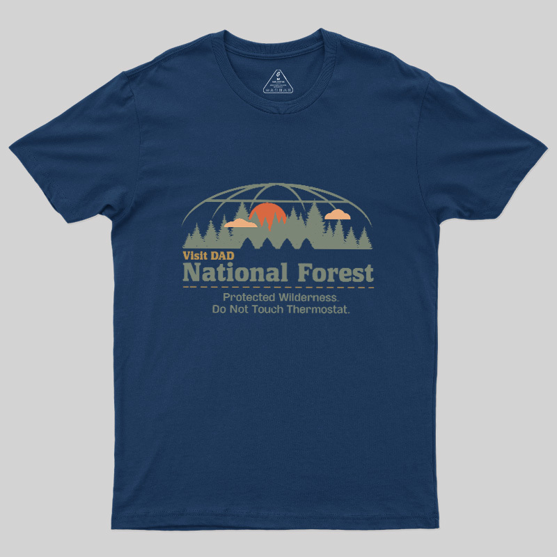 Visit Dad National Forest Geek T-Shirt