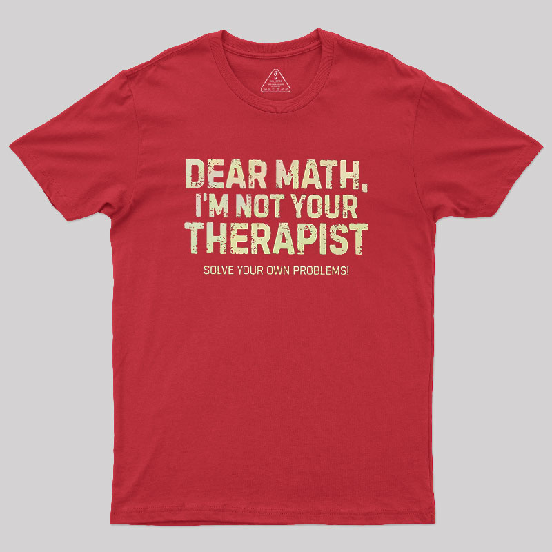 Dear Math Geek T-Shirt