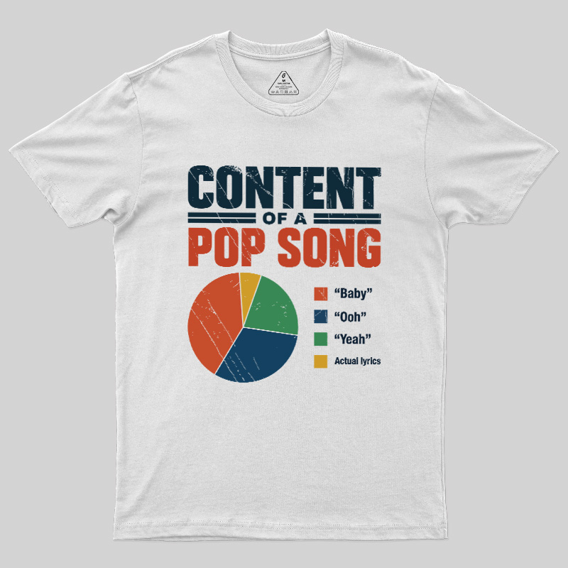 Content Of A Pop Song Geek T-Shirt