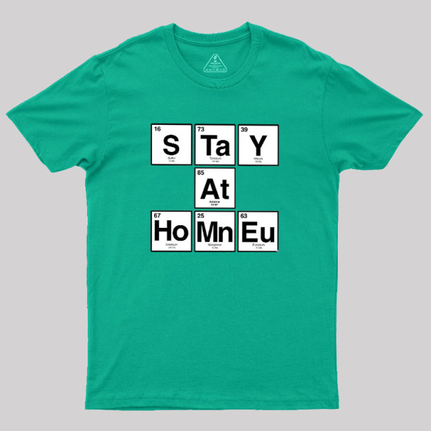 Periodic Stay-at-Home Geek T-Shirt