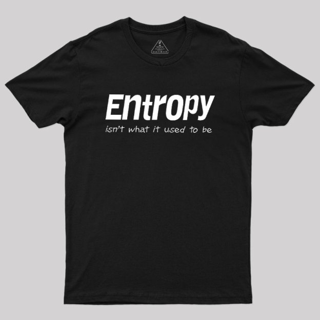 Entropy Geek T-Shirt