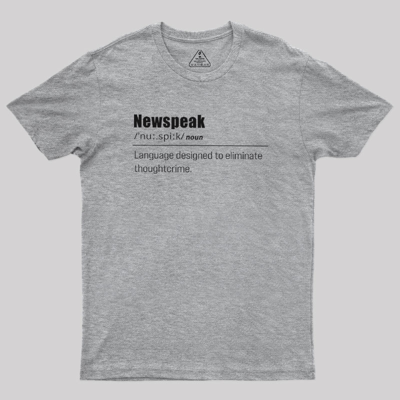 Newspeak Defined Geek T-Shirt
