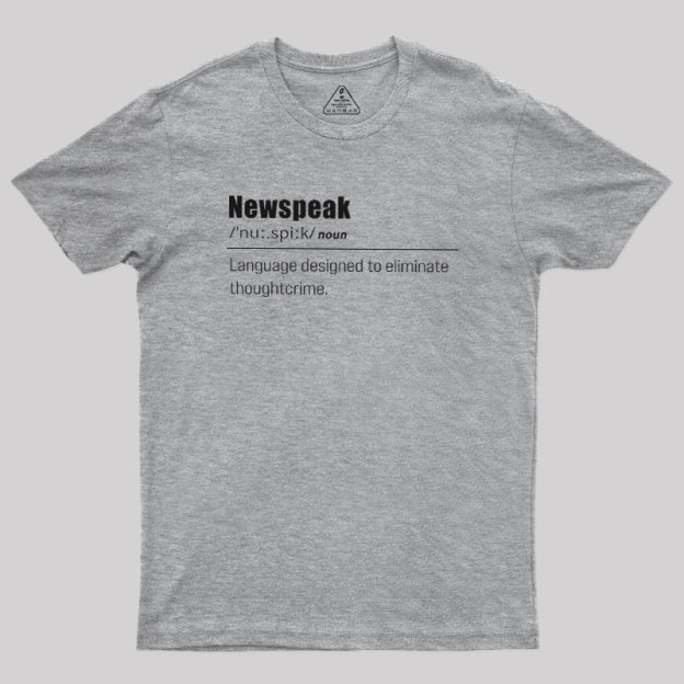 Newspeak Defined Geek T-Shirt