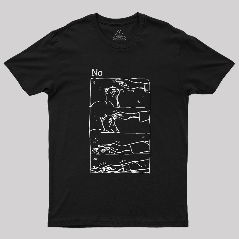 Cat Says No Geek T-Shirt