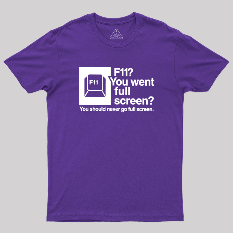 F11 Geek T-Shirt