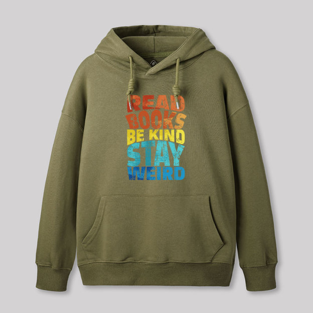 Read Books Be Kind Geek Hoodie