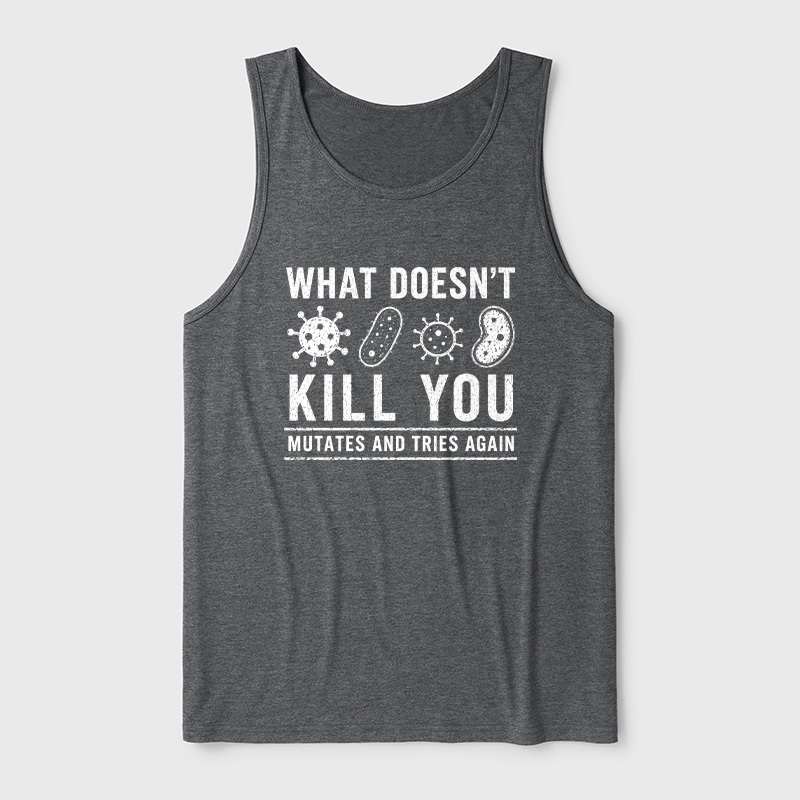 What Doesn't Kill You Mutates And Tries Again Science Ultra Soft Heather Tank