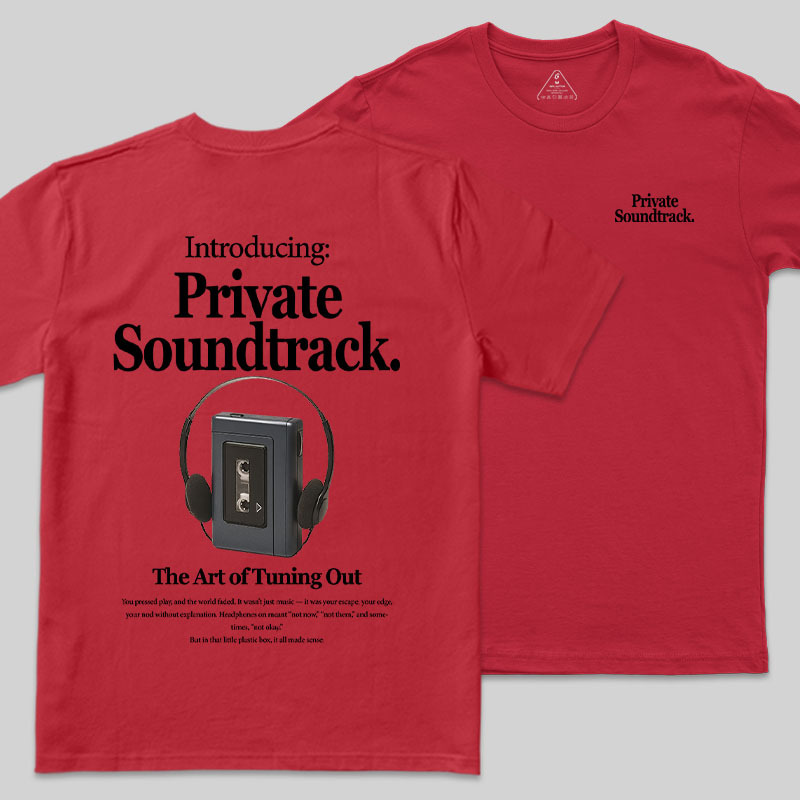 Private Soundtrack Front and Back Printing Geek T-Shirt