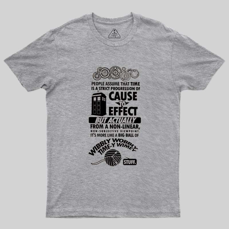 Timey Wimey Geek T-Shirt