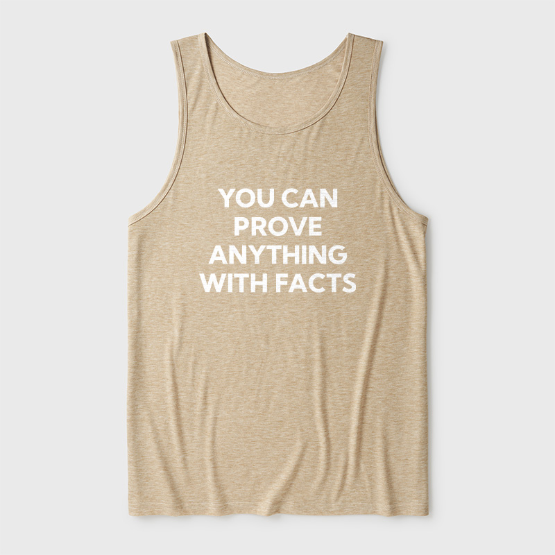 You Can Prove Anything With Facts Ultra Soft Heather Tank