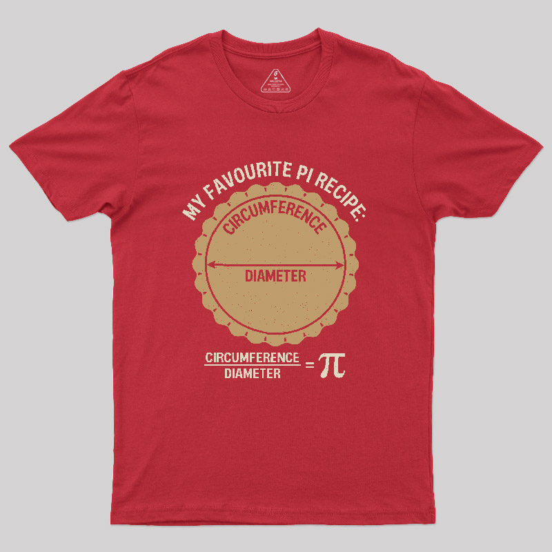 Favorite Pi Recipe Geek T-Shirt