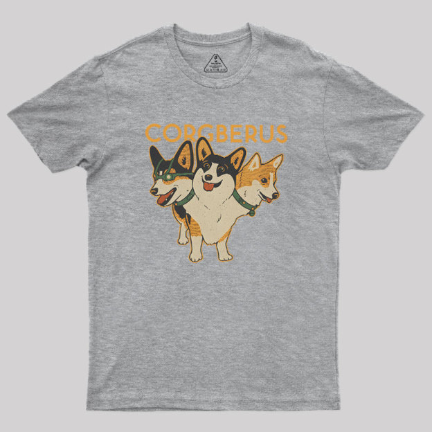 Corgberus Geek T-Shirt