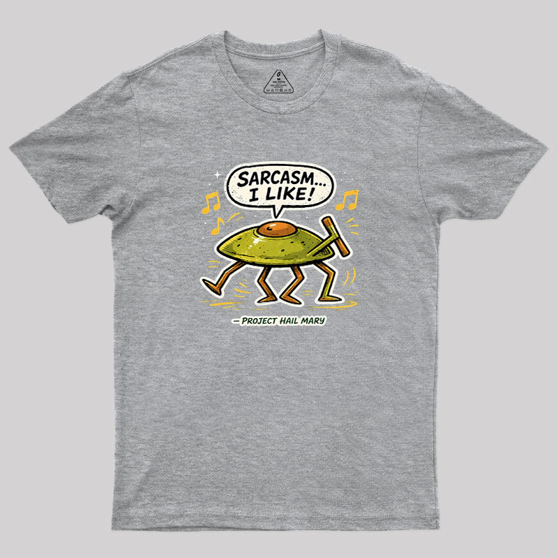 Sarcasm I Like Geek T-Shirt