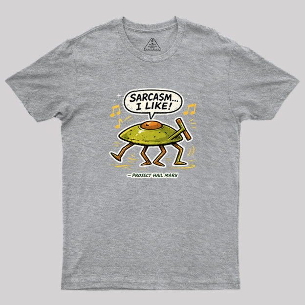 Sarcasm I Like Geek T-Shirt